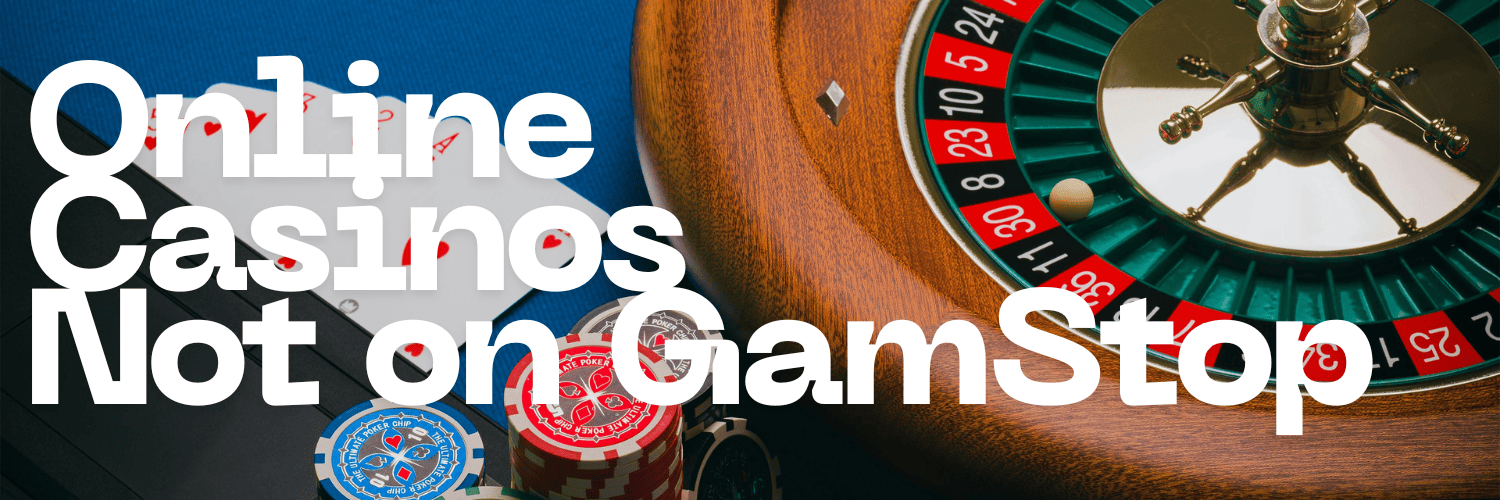 No Gamstop Casino Your Gateway to Unlimited Gambling Options No Gamstop Casino Your Gateway to Unlimited Gambling Options